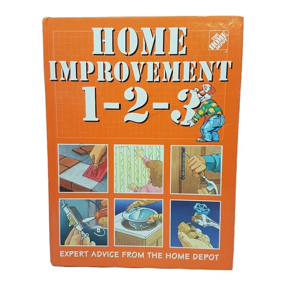 Book HOME DEPOT Home Improvement 1-2-3 Expert Advice From Home Depot Hardcover - Picture 1 of 16